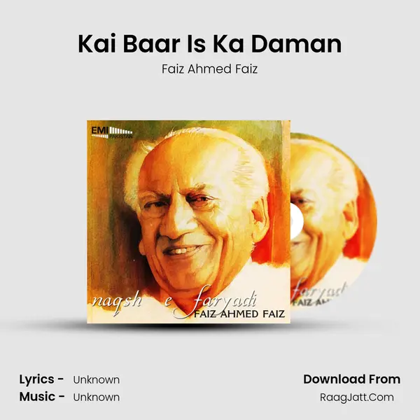 Kai Baar Is Ka Daman MP3 Song by Faiz Ahmed Faiz Cover