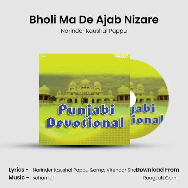 Bholi Ma De Ajab Nizare MP3 Song by Narinder Kaushal Pappu Cover