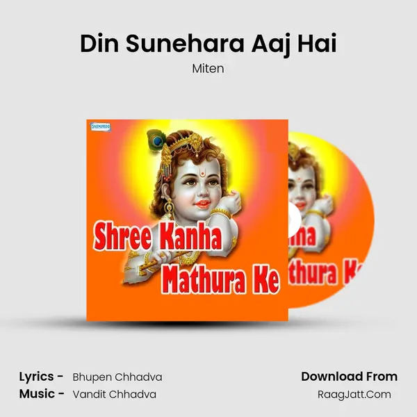 Din Sunehara Aaj Hai MP3 Song by Miten Cover