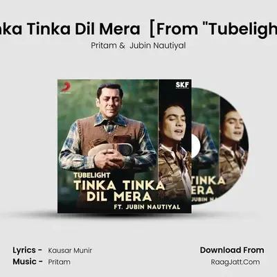 Tinka Tinka Dil Mera (Film Version) [From 