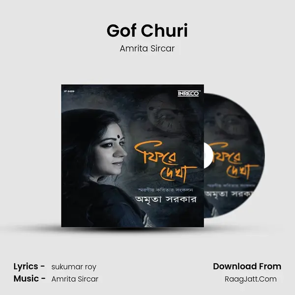 Gof Churi MP3 Song by Amrita Sircar Cover