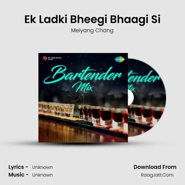 Ek Ladki Bheegi Bhaagi Si Cover