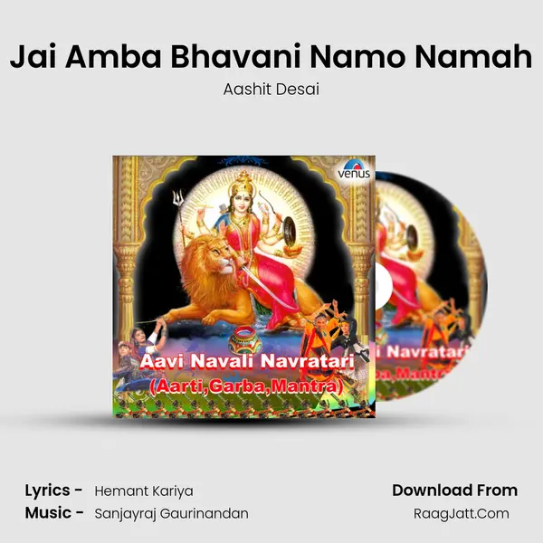 Jai Amba Bhavani Namo Namah MP3 Song by Aashit Desai Cover