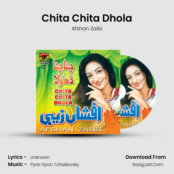 Chita Chita Dhola MP3 Song by Afshan Zaibi Cover