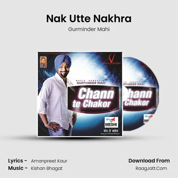 Nak Utte Nakhra MP3 Song by Gurminder Mahi Cover