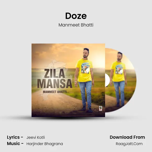 Doze MP3 Song by Manmeet Bhatti Cover