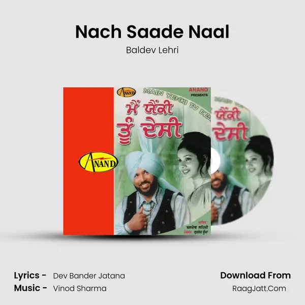 Nach Saade Naal mp3 song
