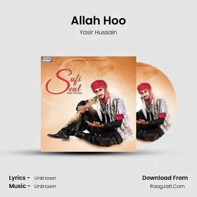 Allah Hoo MP3 Song by Yasir Hussain Cover