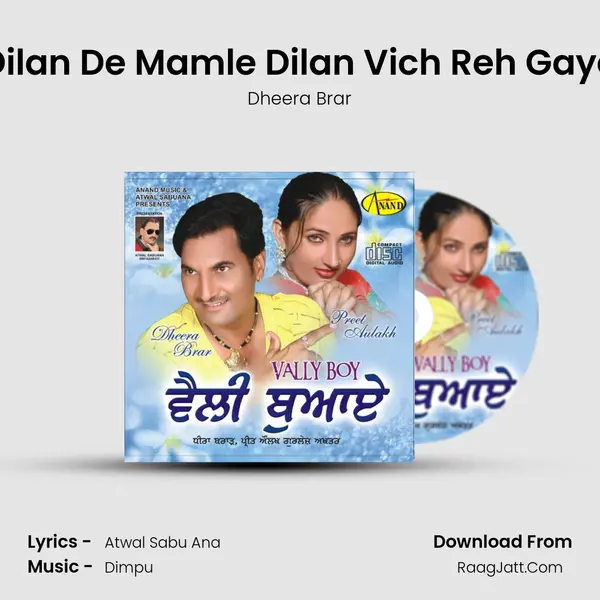 Dilan De Mamle Dilan Vich Reh Gaye MP3 Song by Dheera Brar Cover