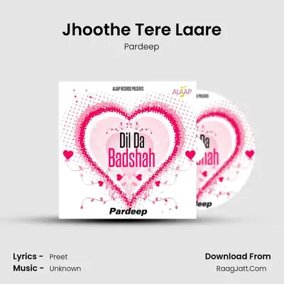 Jhoothe Tere Laare MP3 Song by Pardeep Cover