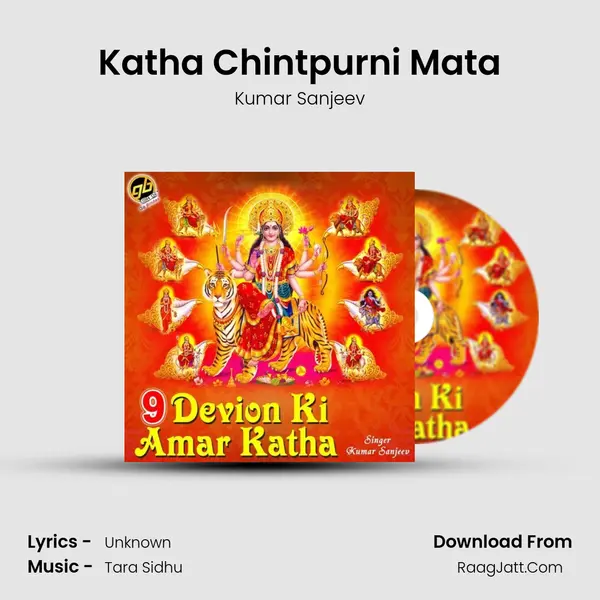 Katha Chintpurni Mata MP3 Song by Kumar Sanjeev Cover