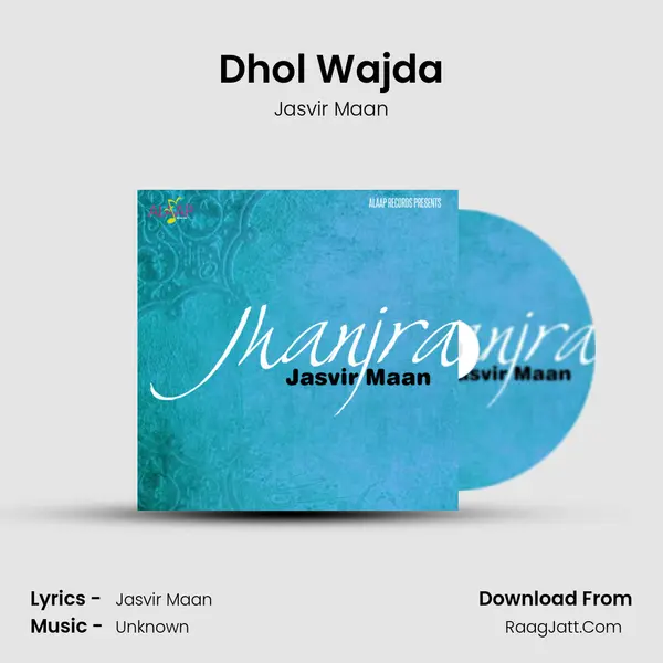 Dhol Wajda mp3 song