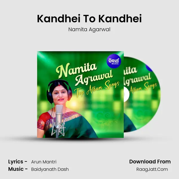 Kandhei To Kandhei MP3 Song by Namita Agarwal Cover