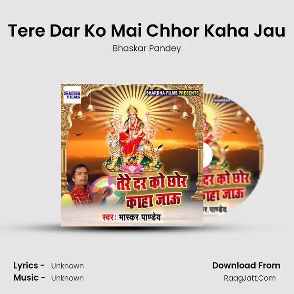 Tere Dar Ko Mai Chhor Kaha Jau - Single - 