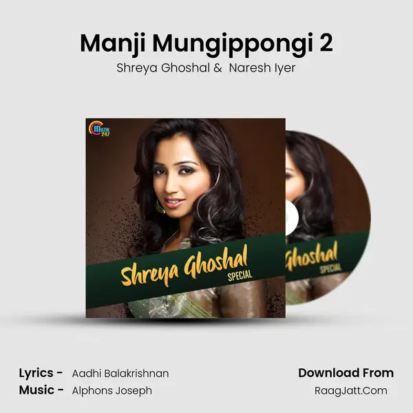 Manji Mungippongi 2 MP3 Song by Shreya Ghoshal Cover