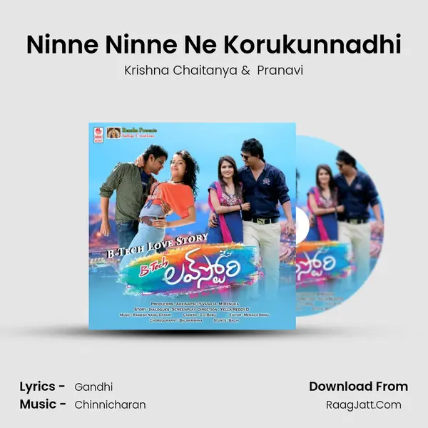 Ninne Ninne Ne Korukunnadhi MP3 Song by Krishna Chaitanya Cover