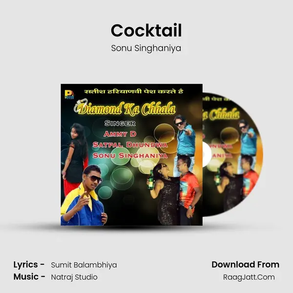 Cocktail MP3 Song by Sonu Singhaniya Cover