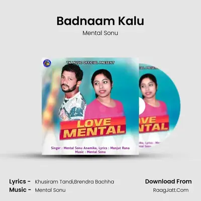Badnaam Kalu MP3 Song by Mental Sonu Cover
