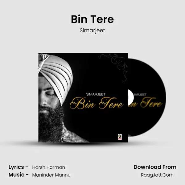 Bin Tere - Simarjeet