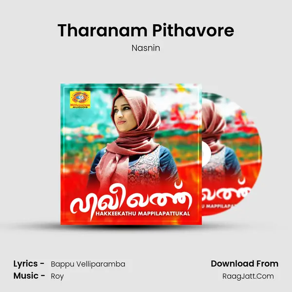 Tharanam Pithavore MP3 Song by Nasnin Cover