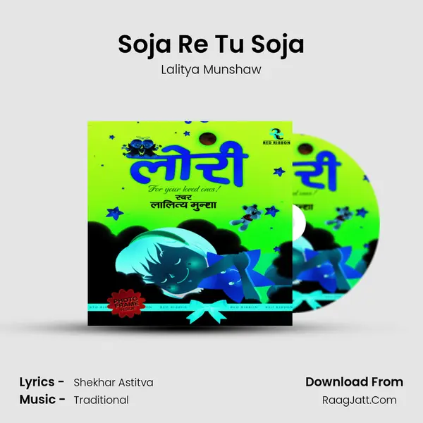 Soja Re Tu Soja MP3 Song by Lalitya Munshaw Cover