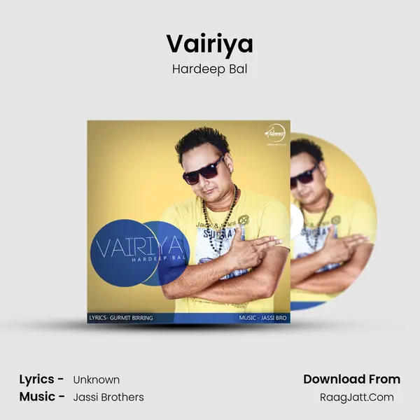 Vairiya - Hardeep Bal