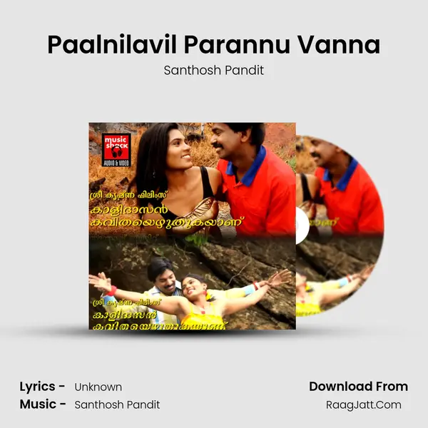 Paalnilavil Parannu Vanna MP3 Song by Santhosh Pandit Cover