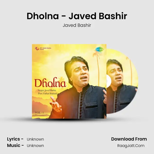 Dholna - Javed Bashir MP3 Song by Javed Bashir Cover