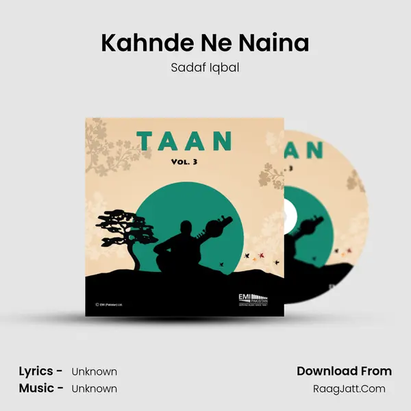 Kahnde Ne Naina MP3 Song by Sadaf Iqbal Cover