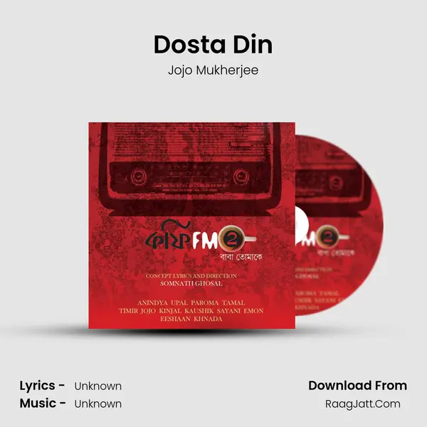 Dosta Din MP3 Song by Jojo Mukherjee Cover