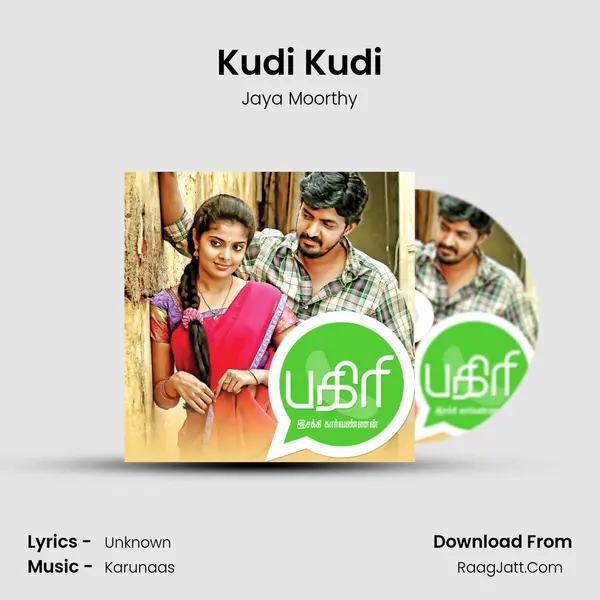 Kudi Kudi MP3 Song by Jaya Moorthy Cover