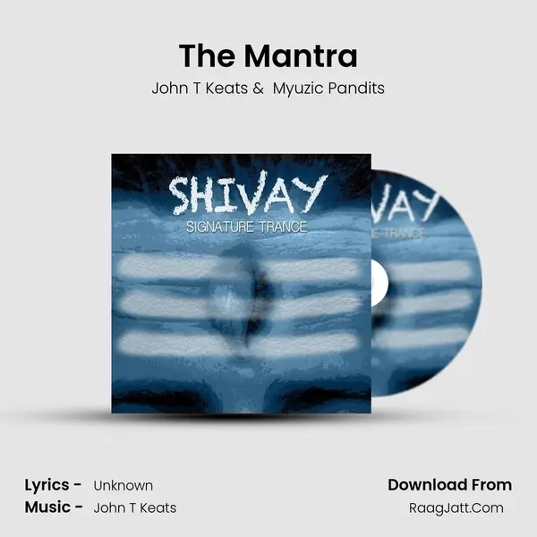 The Mantra MP3 Song by John T Keats Cover