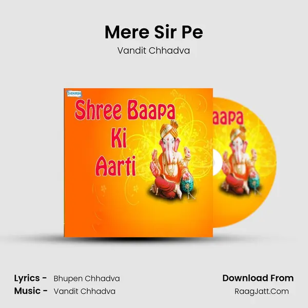 Mere Sir Pe MP3 Song by Vandit Chhadva Cover