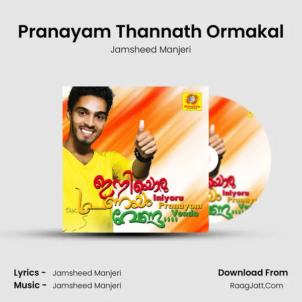 Pranayam Thannath Ormakal MP3 Song by Jamsheed Manjeri Cover