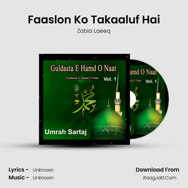 Faaslon Ko Takaaluf Hai MP3 Song by Zobia Laeeq Cover