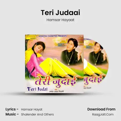 Teri Judaai MP3 Song by Hamsar Hayaat Cover