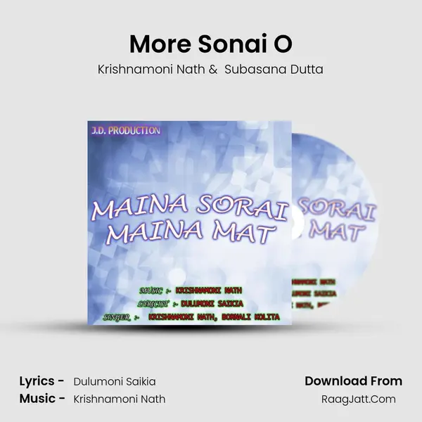 More Sonai O MP3 Song by Krishnamoni Nath Cover