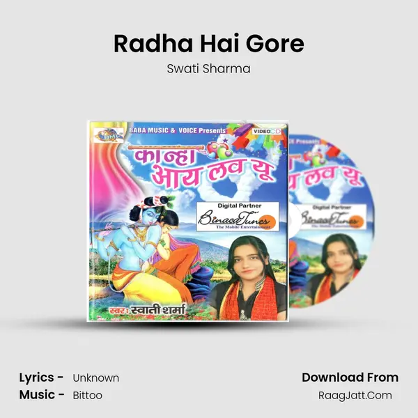 Radha Hai Gore mp3 song