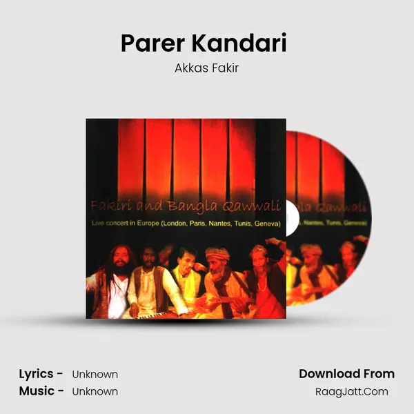 Parer Kandari (Live) MP3 Song by Akkas Fakir Cover