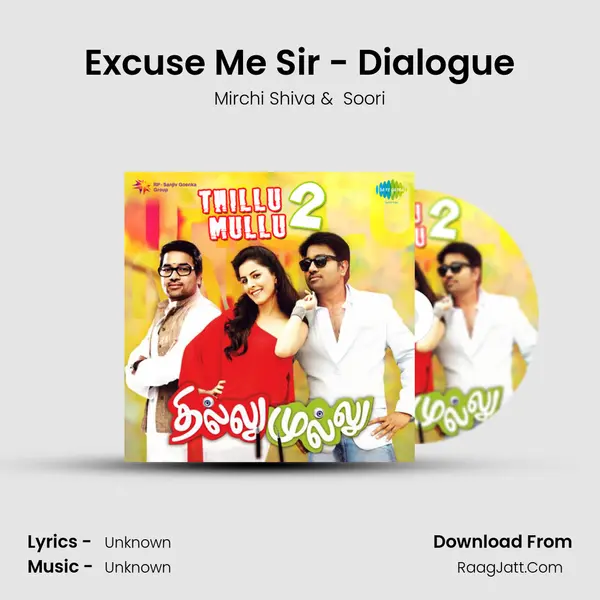 Excuse Me Sir - Dialogue MP3 Song by Mirchi Shiva Cover