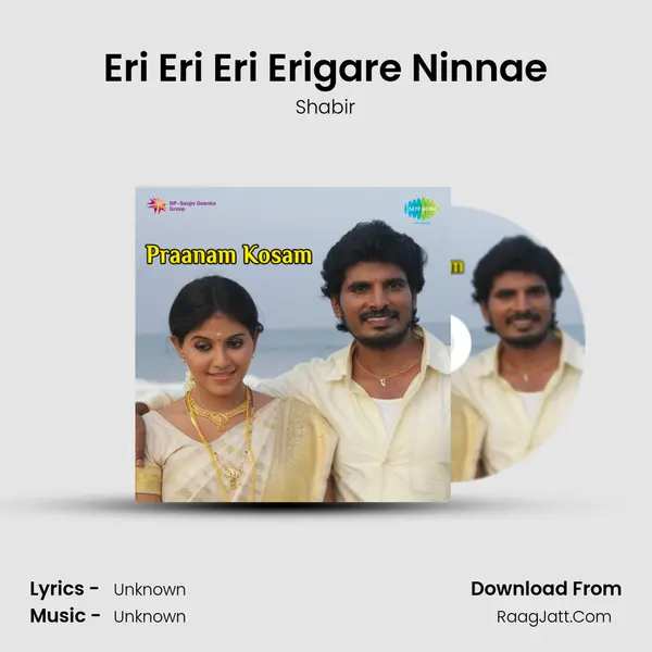 Eri Eri Eri Erigare Ninnae MP3 Song by Shabir Cover