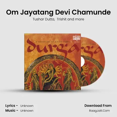 Om Jayatang Devi Chamunde mp3 song