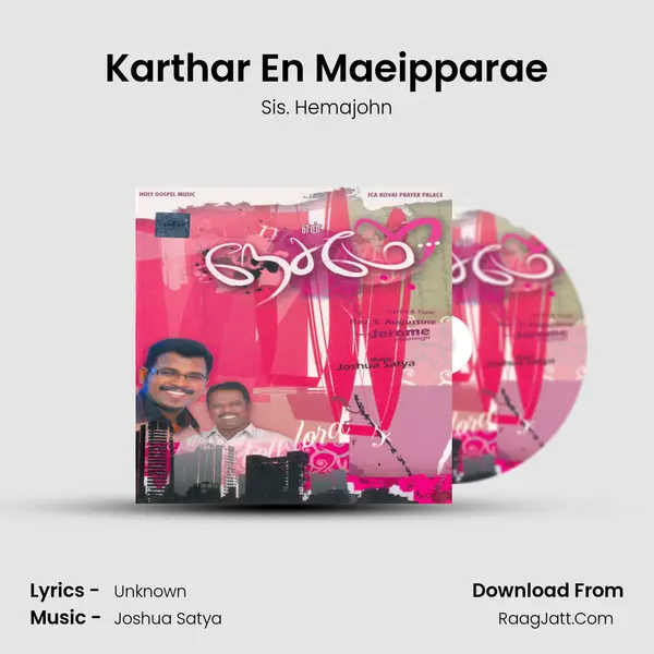 Karthar En Maeipparae MP3 Song by Sis. Hemajohn Cover