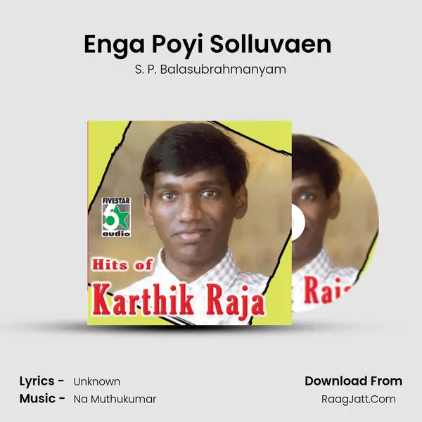 Enga Poyi Solluvaen (From "Kudaikkhul Mazhai") Cover