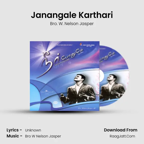 Janangale Karthari MP3 Song by Bro. W. Nelson Jasper Cover