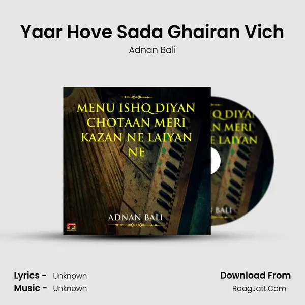 Yaar Hove Sada Ghairan Vich mp3 song