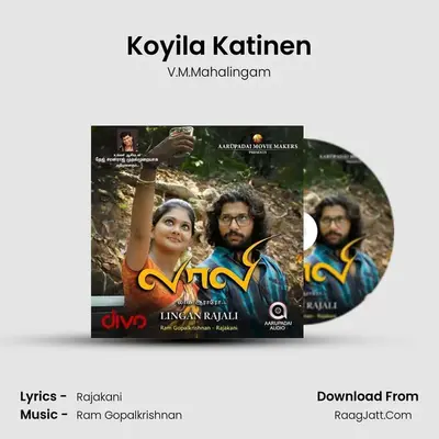 Koyila Katinen MP3 Song by V.M.Mahalingam Cover