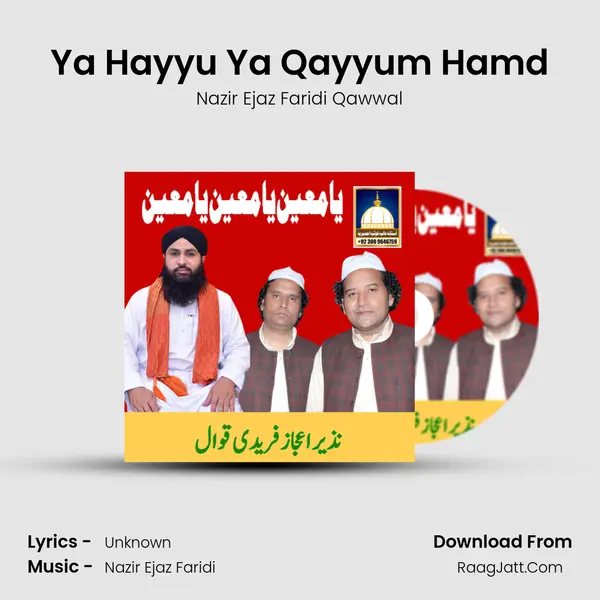 Ya Hayyu Ya Qayyum Hamd MP3 Song by Nazir Ejaz Faridi Qawwal Cover