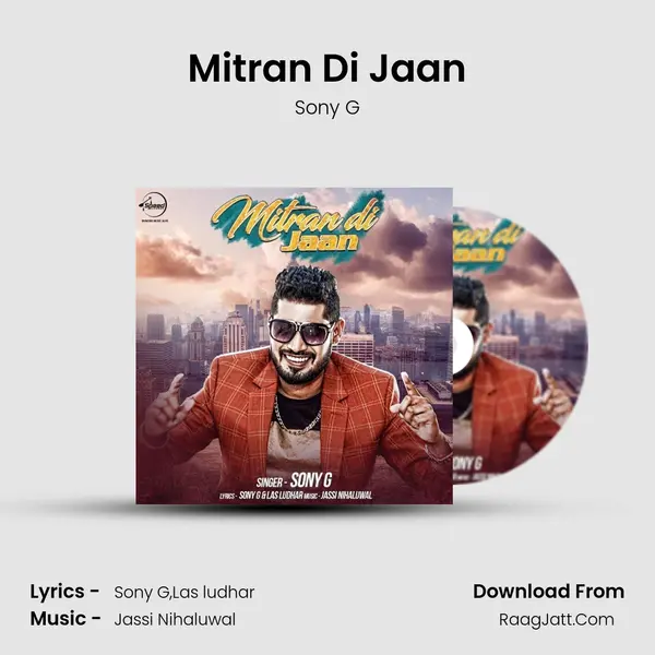 Mitran Di Jaan MP3 Song by Sony G Cover
