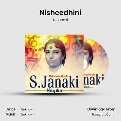 Nisheedhini MP3 Song by S. Janaki Cover